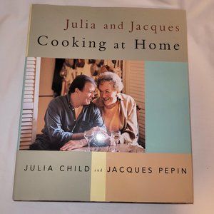 Julia and Jacques Cooking at Home Cookbook, 1999